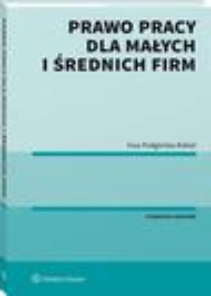 Prawo pracy dla małych i średnich firm