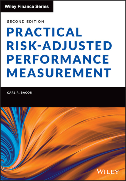 Carl R. Bacon — Practical Risk-Adjusted Performance Measurement