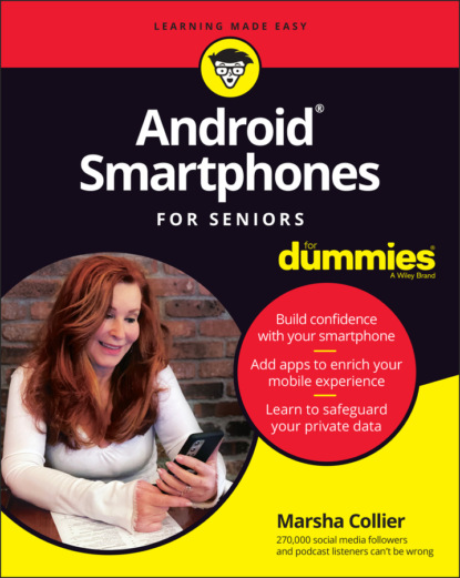 Marsha Collier — Android Smartphones For Seniors For Dummies