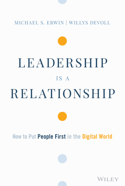 Michael S. Erwin — Leadership is a Relationship