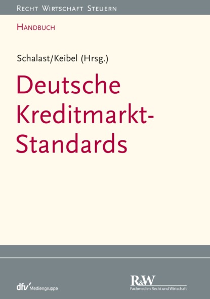 Группа авторов — Handbuch Deutsche Kreditmarkt-Standards