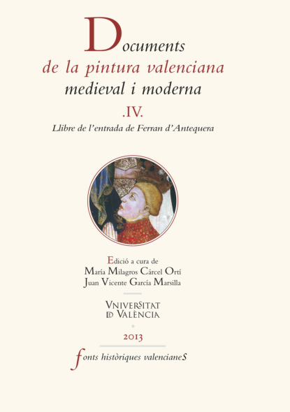 Documents de la pintura valenciana medieval i moderna IV