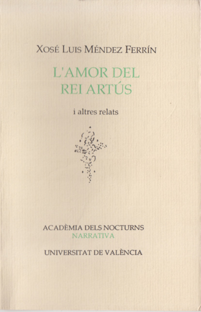 L'amor del rei Artús i altres relats
