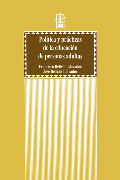 Política y prácticas de la educación de personas adultas