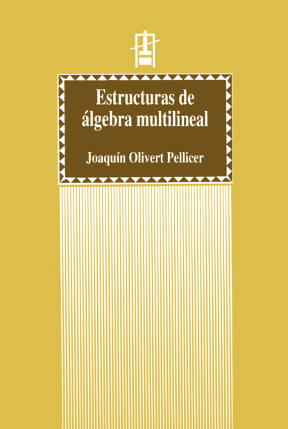 Estructuras de álgebra multilineal