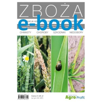 Zboża - chwasty, choroby, szkodniki, niedobory