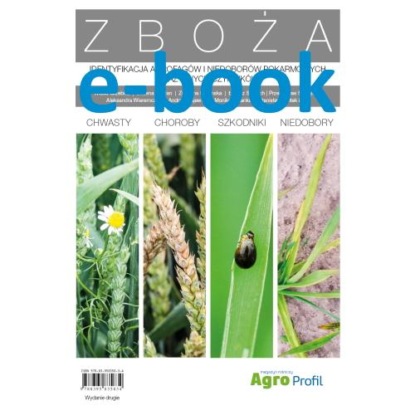 Atlas Zbóż - chwasty, choroby, szkodniki, niedobory