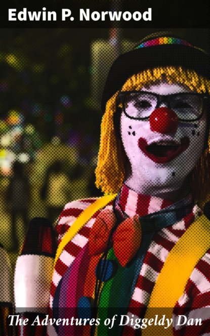 The Adventures of Diggeldy Dan
