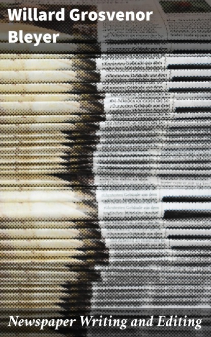 Newspaper Writing and Editing