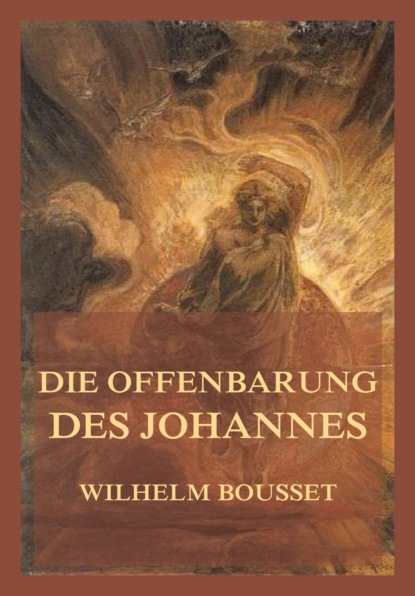 Die Offenbarung des Johannes