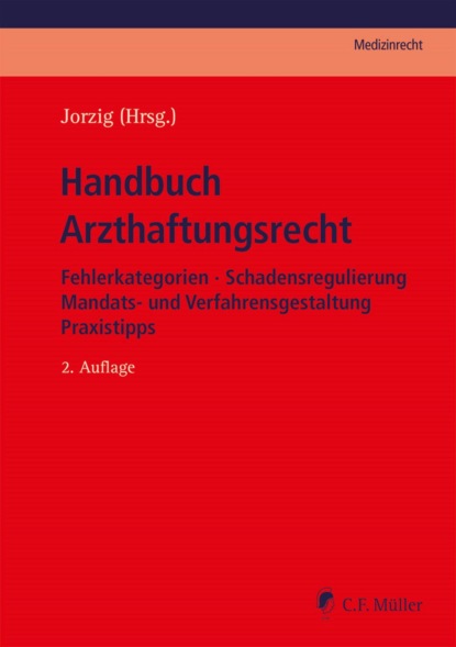 Alexander Raleigh Walter — Handbuch Arzthaftungsrecht