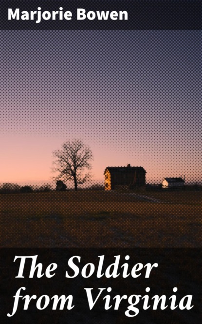 The Soldier from Virginia