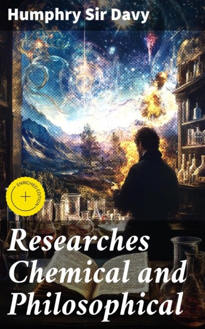 Researches Chemical and Philosophical