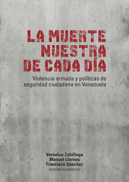 La muerte nuestra de cada día
