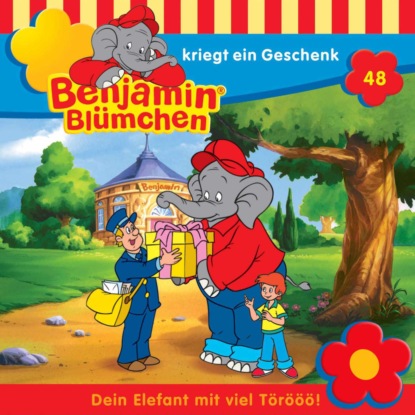 Benjamin Blümchen, Folge 48: Benjamin kriegt ein Geschenk - Elfie Donnelly