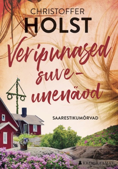Veripunased suveunenäod