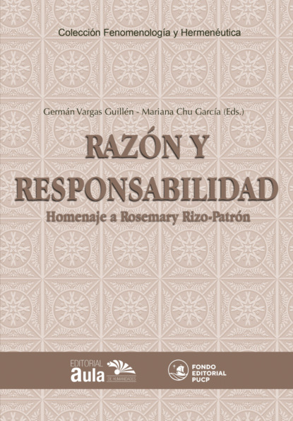 Razón y responsabilidad. Homenaje a Rosemary Rizo-Patrón de Lerner