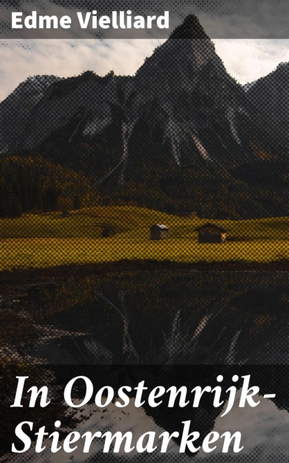 In Oostenrijk—Stiermarken