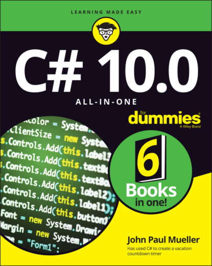 

C# 10.0 All-in-One For Dummies