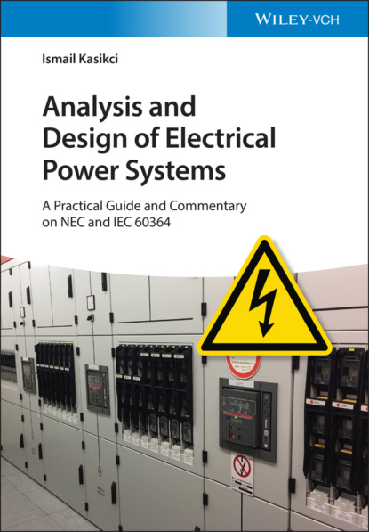 Ismail Kasikci — Analysis and Design of Electrical Power Systems