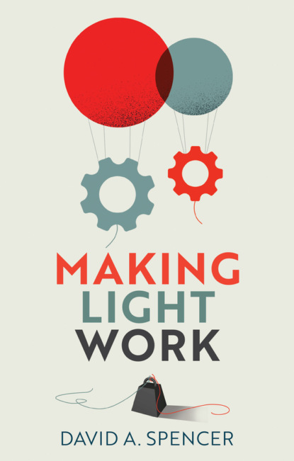 David A. Spencer — Making Light Work