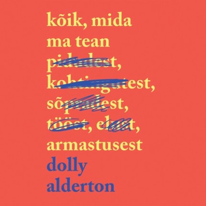 Kõik, mida ma tean armastusest