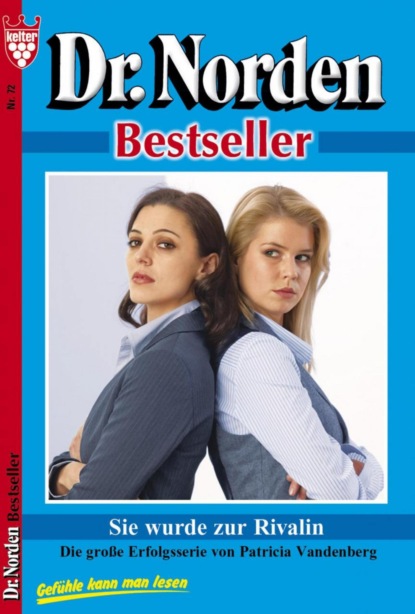 Sie wurde zur Rivalin