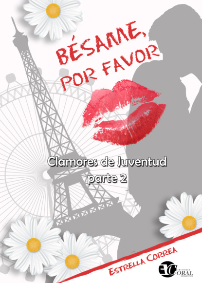 Bésame, por favor