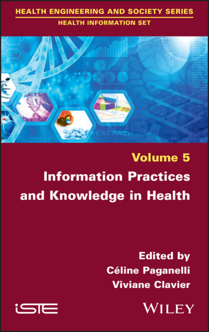 

Information Practices and Knowledge in Health