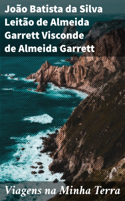 Viagens na Minha Terra