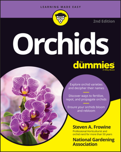 Steven A. Frowine — Orchids For Dummies