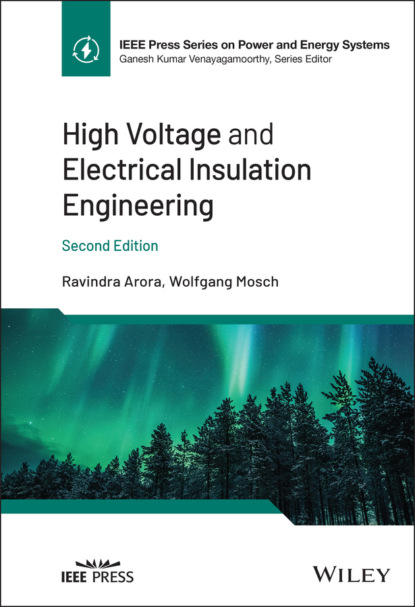 Ravindra Arora — High Voltage and Electrical Insulation Engineering