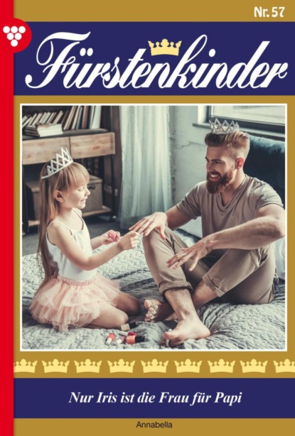 Nur Iris ist die Frau für Papi