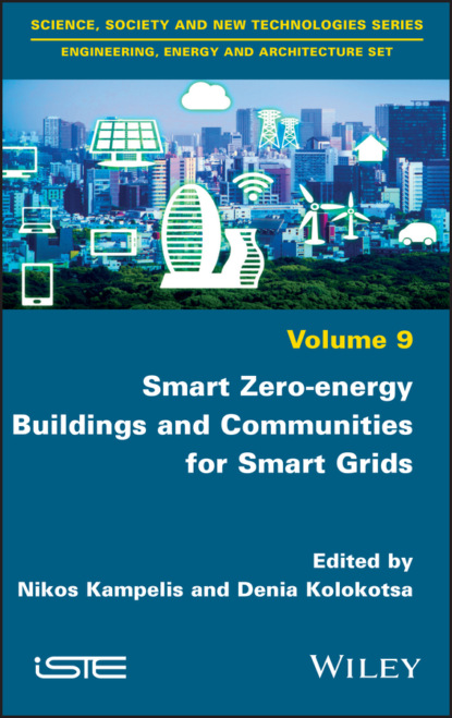 Группа авторов — Smart Zero-energy Buildings and Communities for Smart Grids