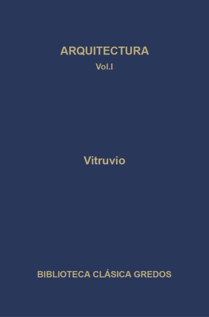 Arquitectura. Libros I-V