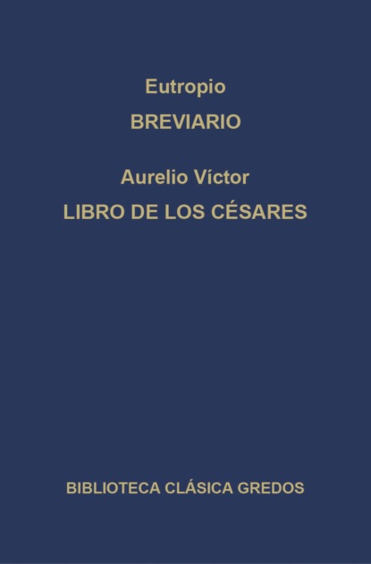 Breviario. Libro de los Césares