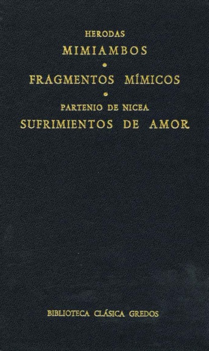 Mimiambos. Fragmentos mímicos. Sufrimientos de amor