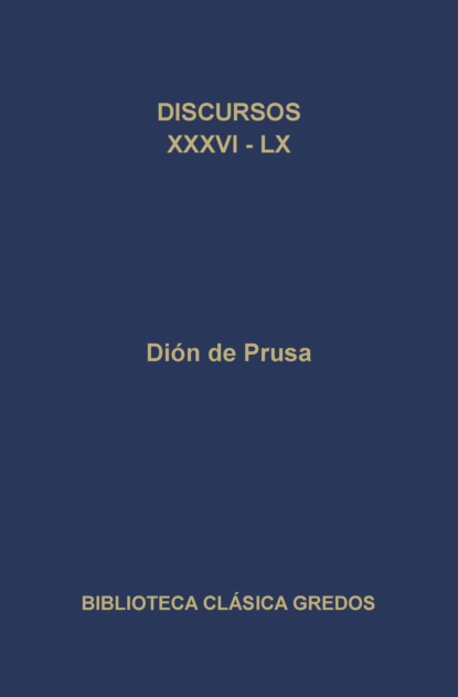 Discursos XXXVI-LX