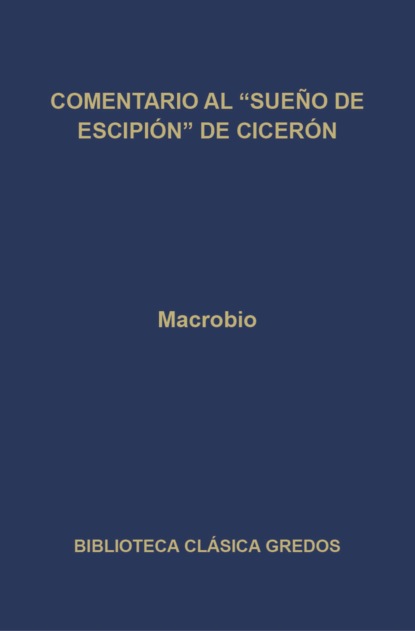 Comentario al Sueño de Escipión de Cicerón