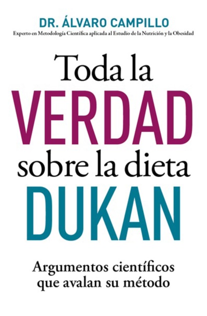 Toda la verdad sobre la dieta Dukan