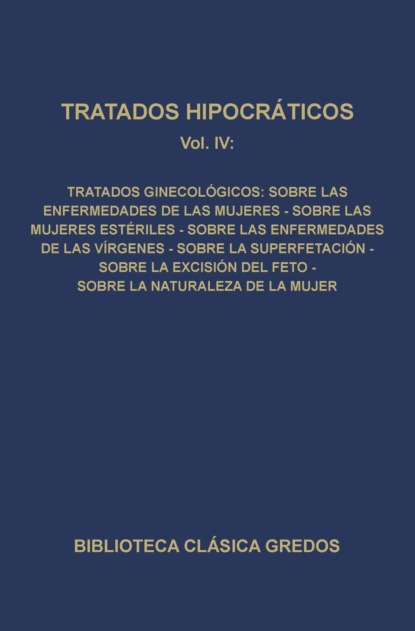 Tratados hipocráticos IV