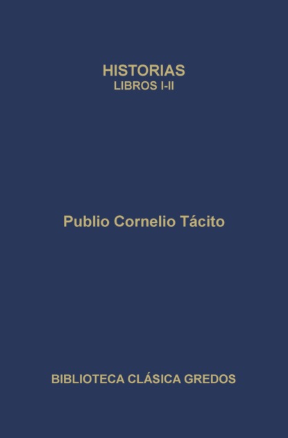 Historias. Libros I-II