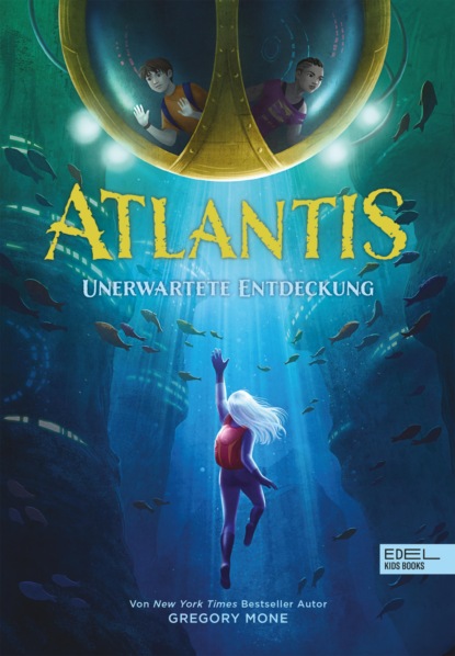 Atlantis (Band 1) – Unerwartete Entdeckung
