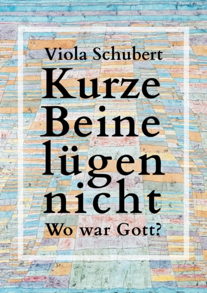 Kurze Beine lügen nicht