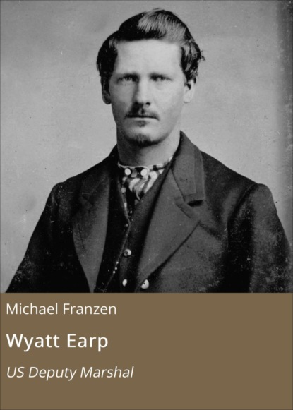 Michael Franzen — Wyatt Earp