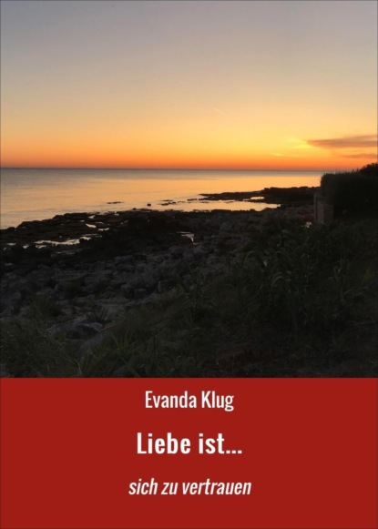 Liebe ist...