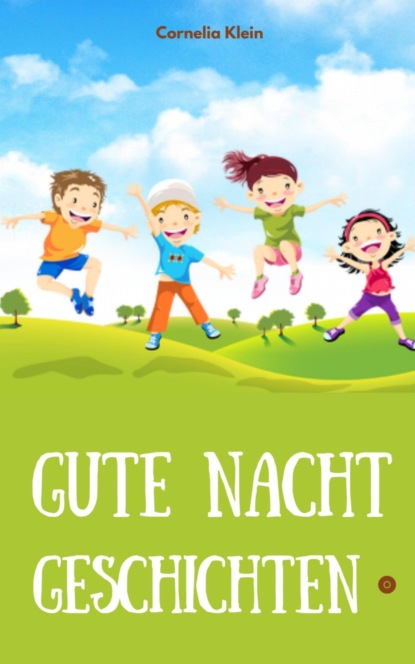 Gute Nacht Geschichten