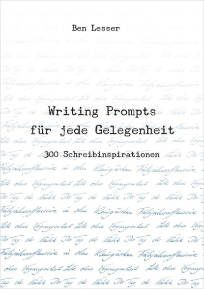Writing Prompts für jede Gelegenheit