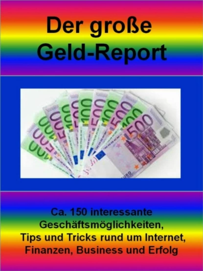 Der große Geld-Report