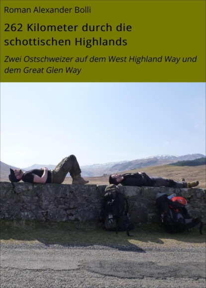 262 Kilometer durch die schottischen Highlands